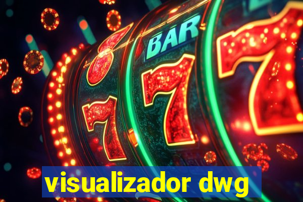 visualizador dwg